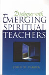 Emerging Spiritual Teachers